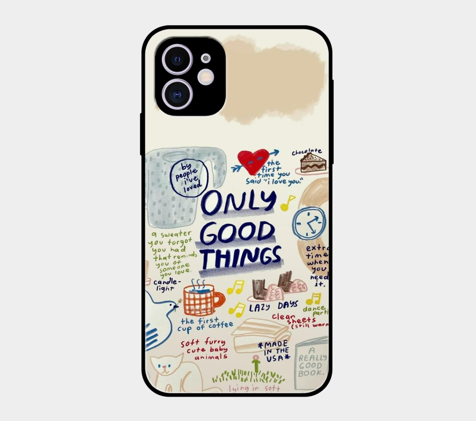Only Good Things