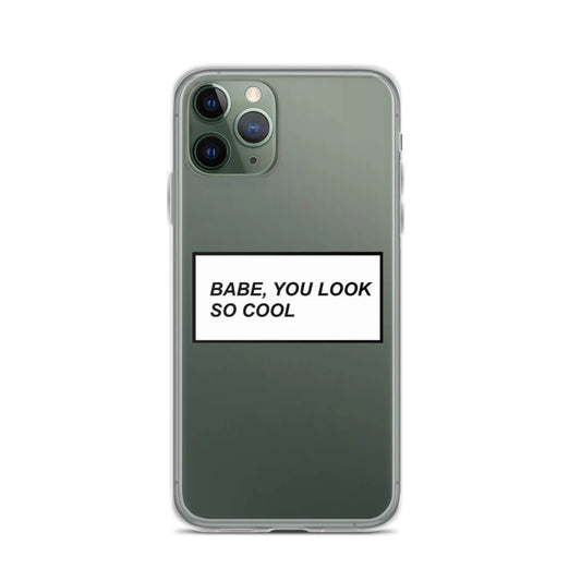 babe, you look so cool